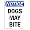 Signmission OSHA Notice Sign, Dogs May Bite, 14in X 10in Aluminum, 10" W, 14" L, Portrait, Dogs May Bite Sign OS-NS-A-1014-V-11444 - alternate 1